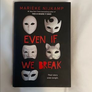Even If We Break